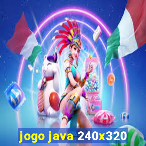 jogo java 240x320